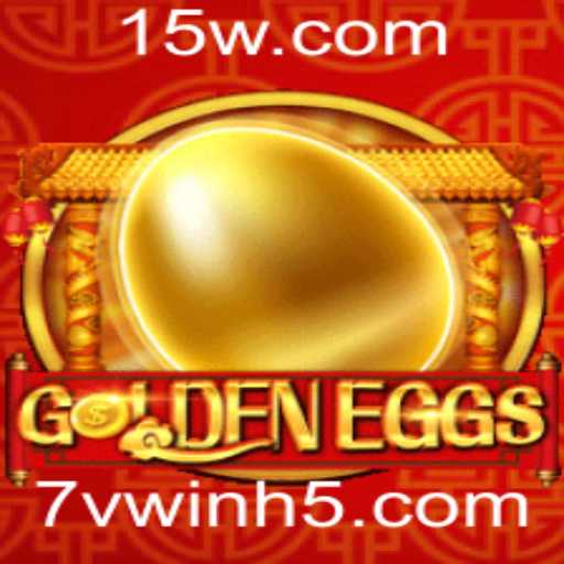GoldenEggs: O Jogo Inovador que Conquista Multidões com a Chave do Sucesso 7vwin
